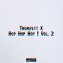 Trompett X - Hop 2 Beat 01