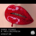 Sara Simms, Melleefresh - Kreator (Melleefresh Remix)