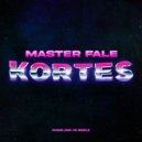 Master Fale - Kortes