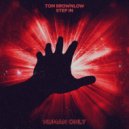 Tom Brownlow - Step In