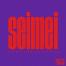 Seimei - Don't Bend My Life