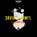3RVIN & Cami'L - Live Laugh Love