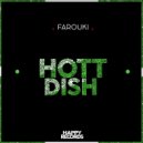 Farouki - Hott Dish