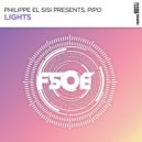 Philippe EL Sisi, Pipo (IT) - Lights
