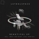 LethalSpace - Don't Let It Go