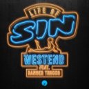 Westend feat. Ranger Trucco - Life Of Sin