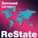 Surround - Last Chance (First Version)