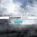 Flash Finger & Heyul - Tides