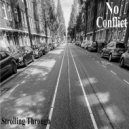 No Conflict - Strolling Through