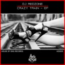 Dj Redzone - Crazy Train
