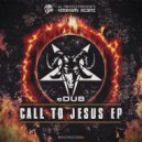 eDUB - Call To Jesus