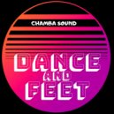 Chamba Sound - Dance & Feet