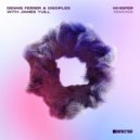 Dennis Ferrer & Disciples with James Yuill - Whisper