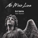 Dj Sava feat. Dayana - No More Lies