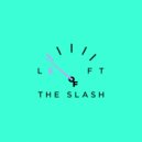 Left Of The Slash - Between The Lines ()