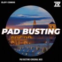 Eloy Cobos - Pad Busting
