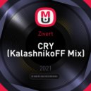 Zivert - CRY