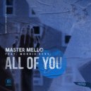 Master Mello Ft. Morris Revy - All Of You