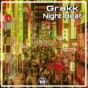 Grakk - Night Beat (Original Mix)