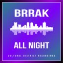 Brrak - All Night