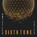 Sixth Tone - Open Eye