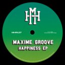 Maxime Groove - You Bring Me Joy (Original Mix)