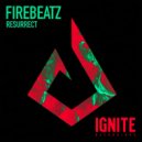 Firebeatz - Resurrect