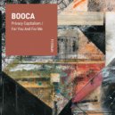 Booca - For You and for Me (Original Mix)