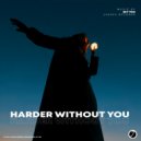 Mit Yoo - Harder Without You