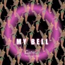 Cafe 432 feat Lifford - My Bell (Cafe 432 Dub)