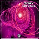 Grakk - Get Down