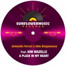 Antonello Ferrari, Aldo Bergamasco, Kim Mazelle - A Place In My Heart