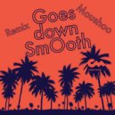 Moushoo - Goes Down Smooth