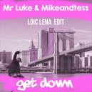 Mr Luke, Mikeandtess - Get Down