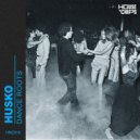 Husko - Let Me Tell Ya'