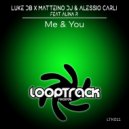 Luke DB X Matteino Dj & Alessio Carli Feat. Alina R - Me & You