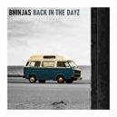 Bninjas - Is It Already Sunday