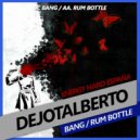 Dejotalberto - Rum Bottle