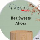 Bea Sweets - Ahora