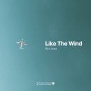 Pro Luxe - Like The Wind