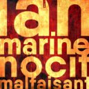 Ian Marine - Malfaisant