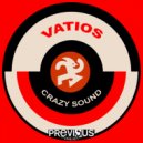 Vatios - Crazy Sound