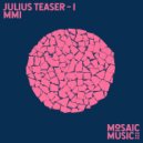 Julius Teaser - I (Radio Edit)