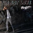 Peyton - We Got Love