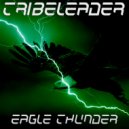 Tribeleader - EAGLE THUNDER (Instrumental)
