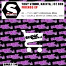 Tony Verdu & Kaixta - Dance With Us ()