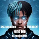 XXXTentacion - Find Me (DJ ART AGENT Remix)