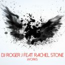 DJ Roger J & Rachel Stone - You Don't Know