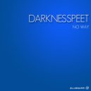 Darknesspeet - No Way