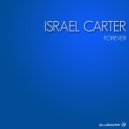 Israel Carter - Forever (Original Mix)